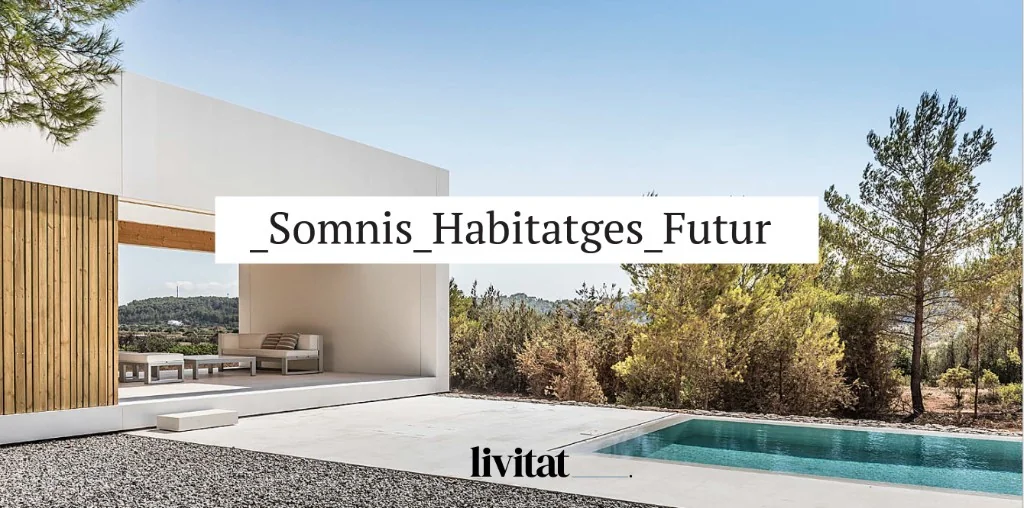 Livitat Somnis Habitatges Futur exterior